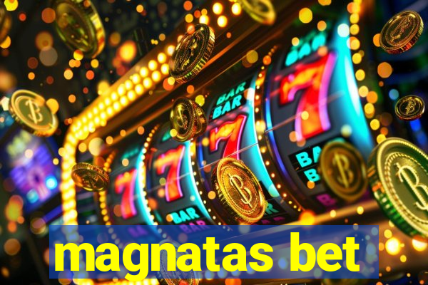 magnatas bet